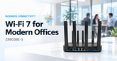 ZBT Z8803BE-S: The Wi-Fi 7 Router Redefining Enterprise Connectivity
